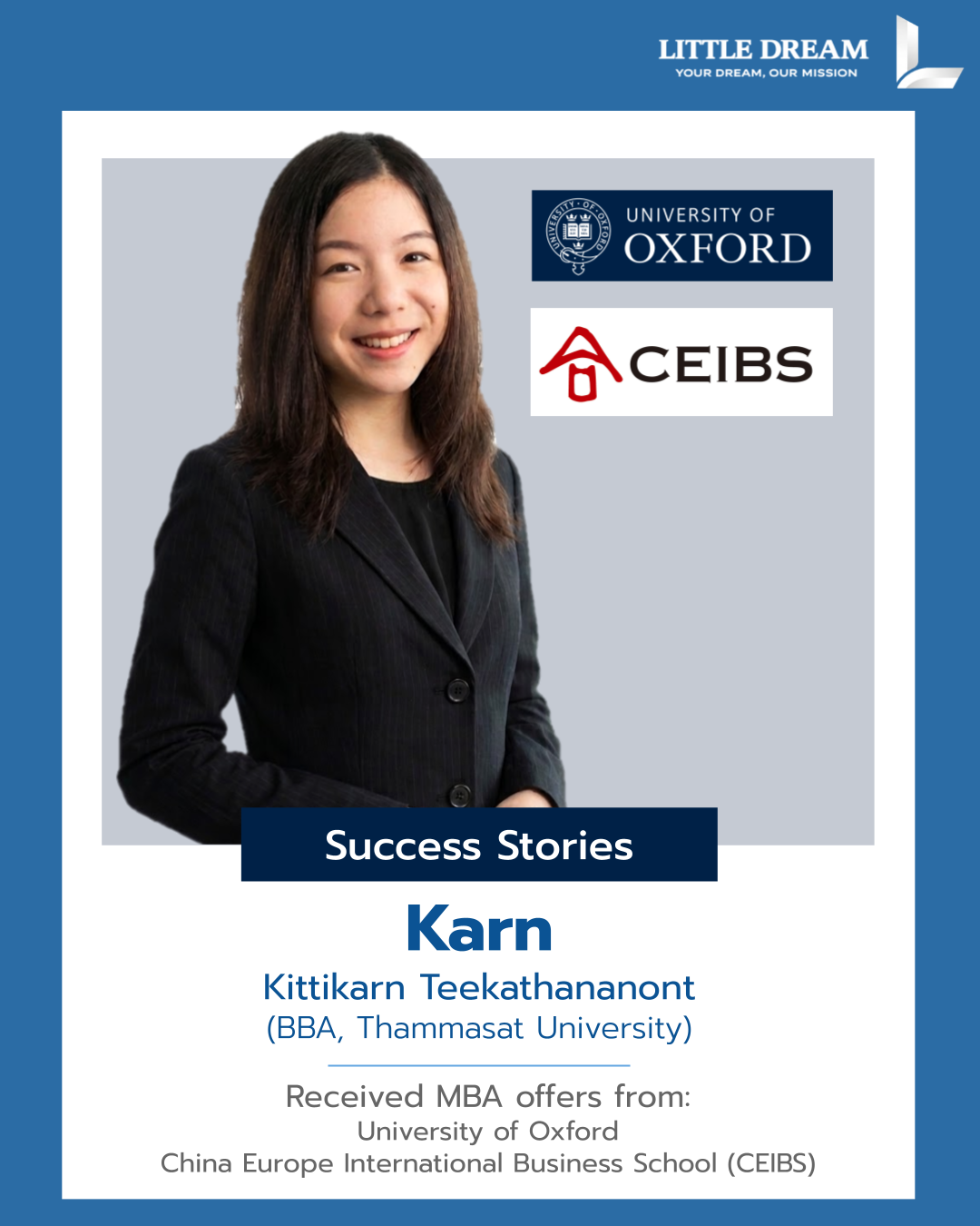 Karn - Oxford and CEIBS MBA offers